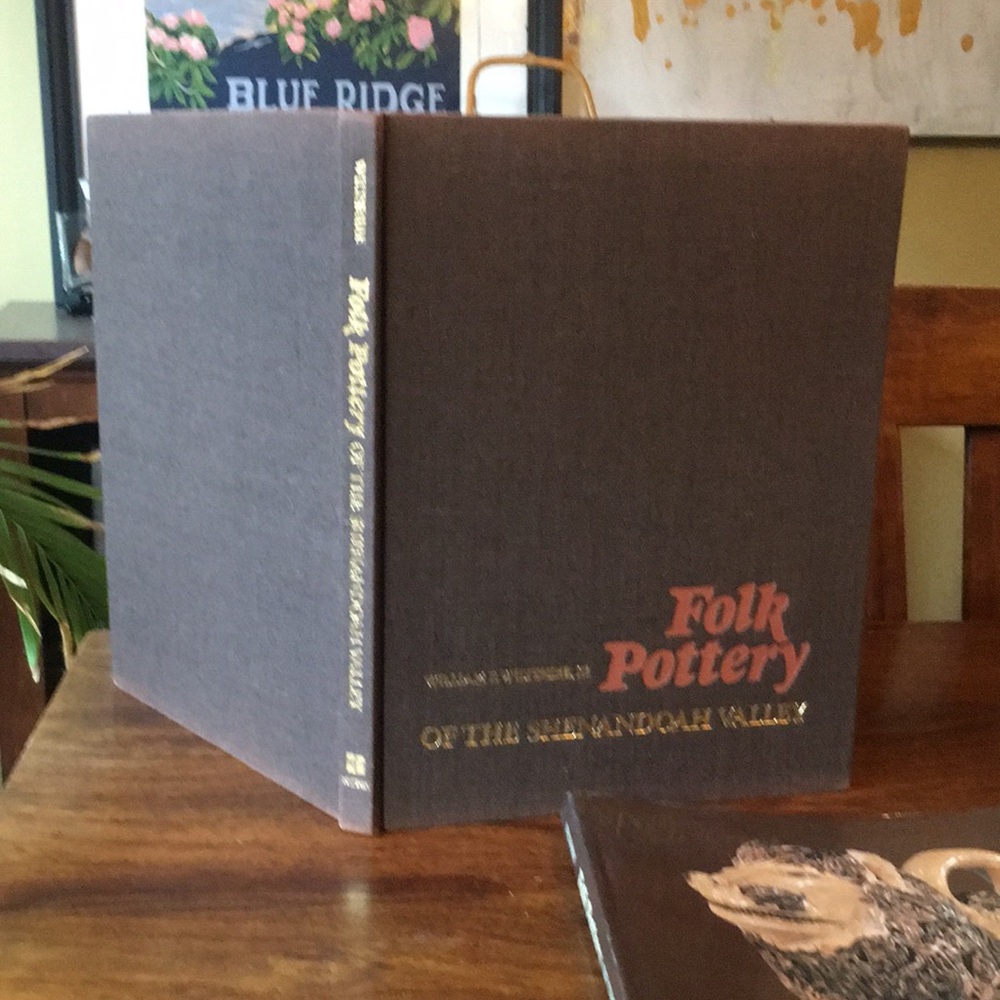 Folk Pottery of the Shenandoah Valley Hardcover Book William Wiltshire Vintage